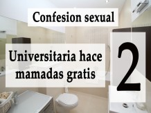 Spanish audio: Ella mamando por vicio 2. Confesion. asmr.