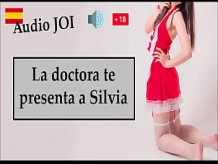JOI audio español - La doctora te presenta a Silvia&period;