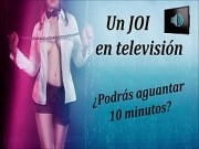 Fantasía JOI en TV. Tu eres el concursante. En español.