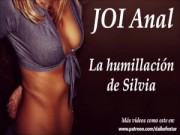 JOI Anal - Silvia te ha preparado una fiesta de humillación.